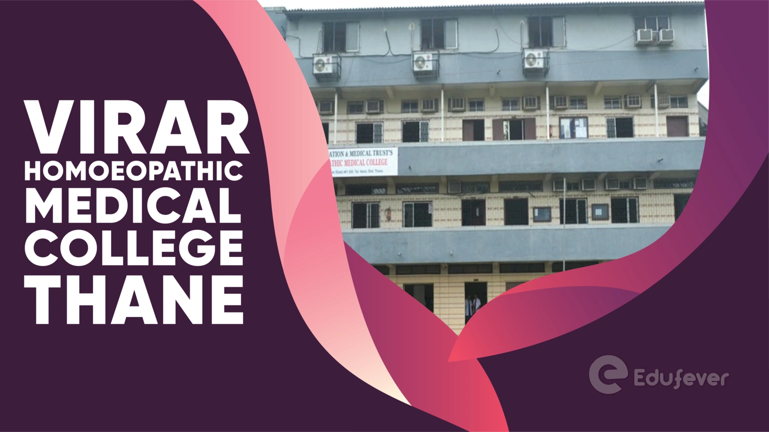 Virar Homoeopathic Medical College Thane