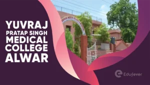 Yuvraj Pratap Singh Medical College Alwar