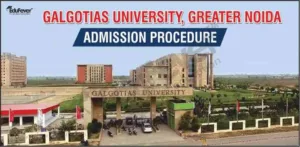 Galgotias University Greater Noida Admission Procedure