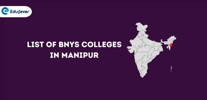 List of BNYS Colleges in Manipur