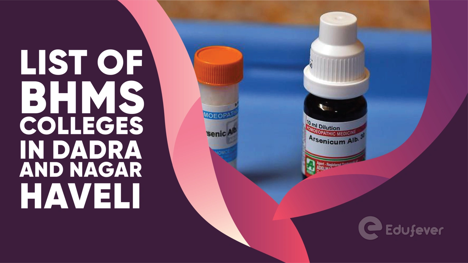 List of BHMS Colleges in Dadra and Nagar Haveli