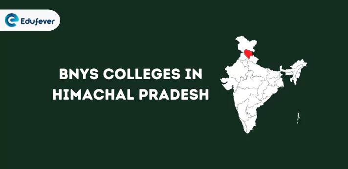 List of BNYS Colleges in Himachal Pradesh