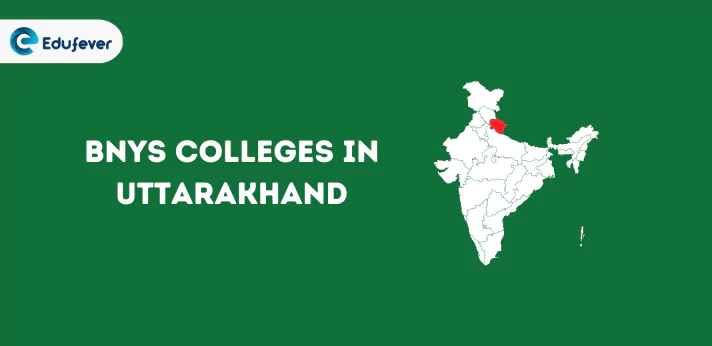 List of BNYS Colleges in Uttarakhand