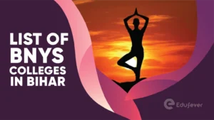 List of BNYS Colleges in Bihar