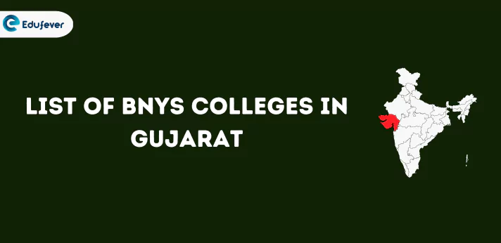 List of BNYS Colleges in Gujarat