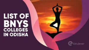List of BNYS Colleges in Odisha
