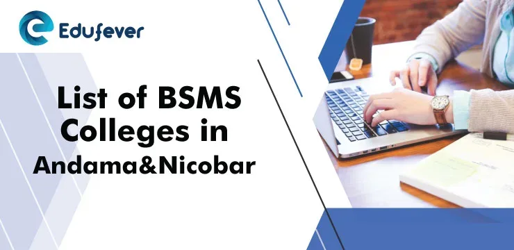 List-of-BSMS-Colleges-in-Andaman-&-Nicobar-Islands-