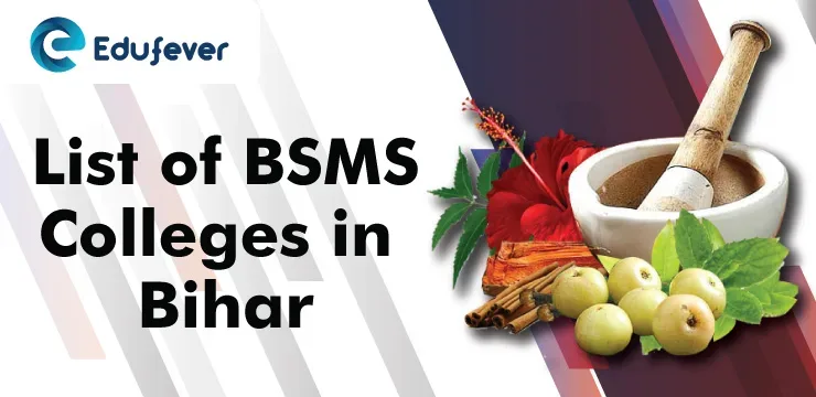 List-of-BSMS-Colleges-in-Bihar