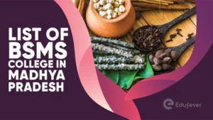 List of BSMS Colleges in Madhya Pradesh