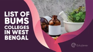 List of BUMS Colleges in West Bengal