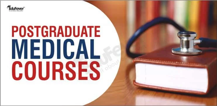 Post Graduate Medical Courses