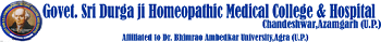 State Shri Durgaji Homoeopathic Medical College and Hospital, Azamgarh