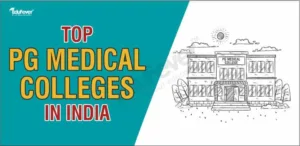 Top PG Medical Colleges in India