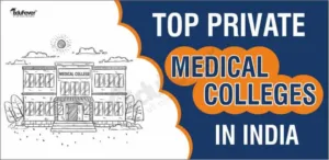 Top Private PG Medical Colleges in India