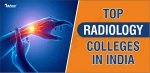Top Radiology Colleges in India