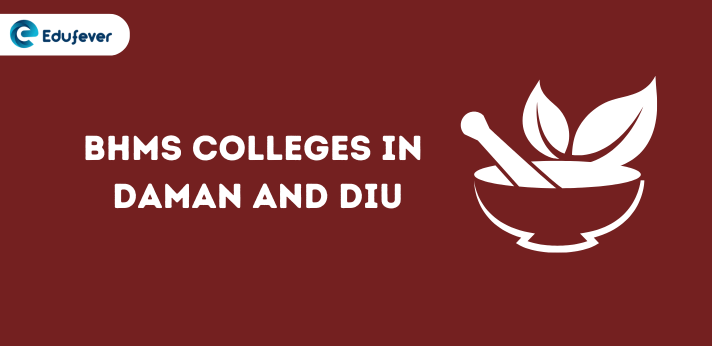List of BHMS Colleges in Daman and Diu