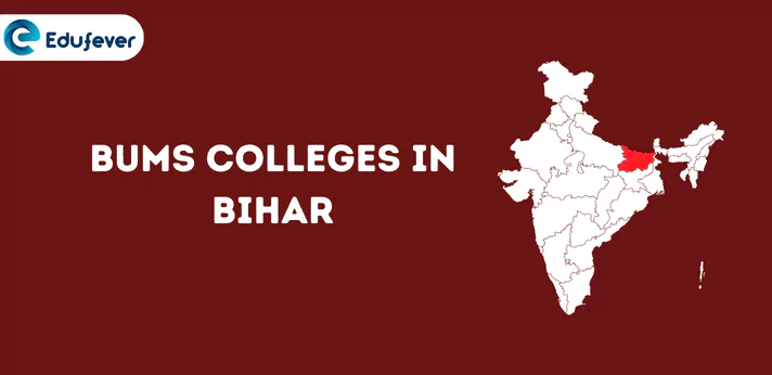 List of BUMS Colleges in Bihar