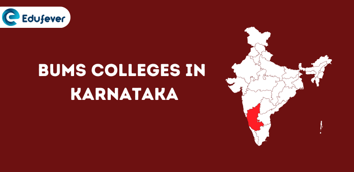 List of BUMS Colleges in Karnataka