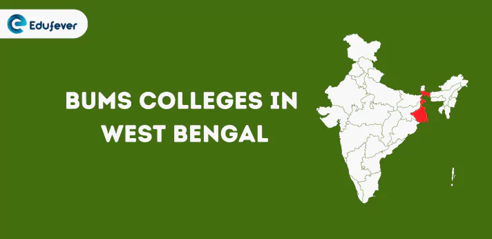 List of BUMS Colleges in West Bengal