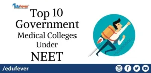 Top 10 Government Medical College