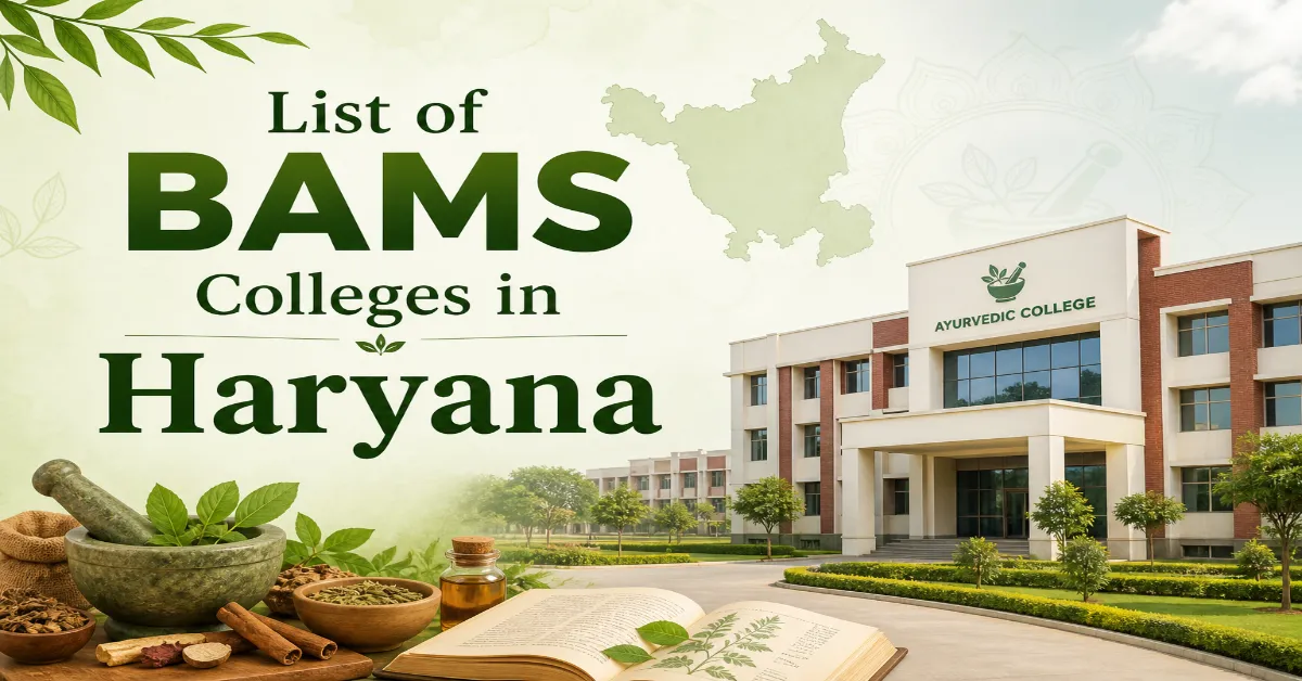List of BAMS Colleges in Haryana