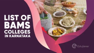 List of BAMS Colleges in Karnataka
