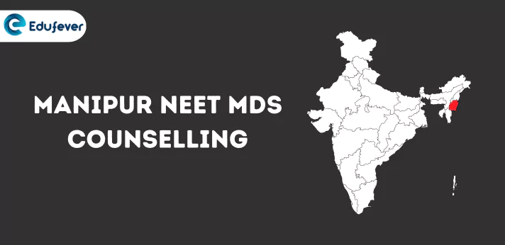 Manipur NEET MDS counselling
