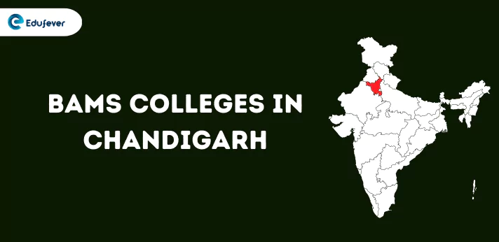 List of BAMS Colleges in Chandigarh