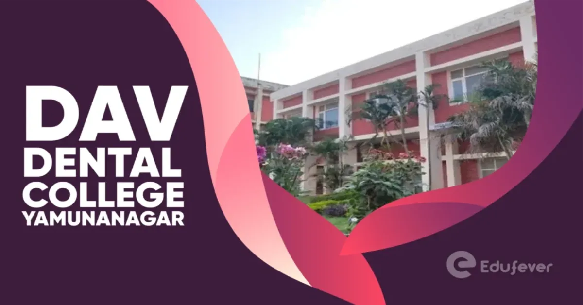 DAV Dental College, Yamunanagar