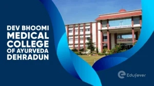 Dev Bhoomi Medical College of Ayurveda Dehradun