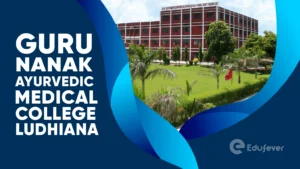 Guru Nanak Ayurvedic Medical College Ludhiana
