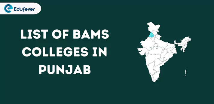 List of BAMS Colleges in Punjab