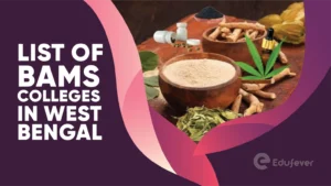 List of BAMS Colleges in West Bengal