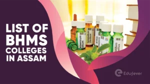 List of BHMS Colleges in Assam