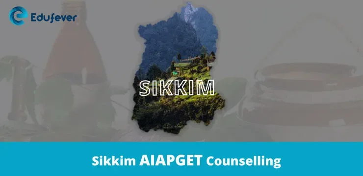 SIKKIM-AIAPGET-Counselling
