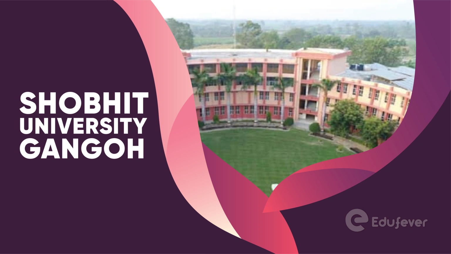 Shobhit University Gangoh
