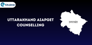 Uttarakhand AIAPGET Counselling