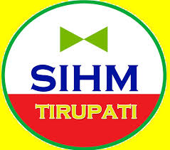 SIHM Tirupati
