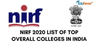 NIRF 2020 List of Top Overall Colleges in India