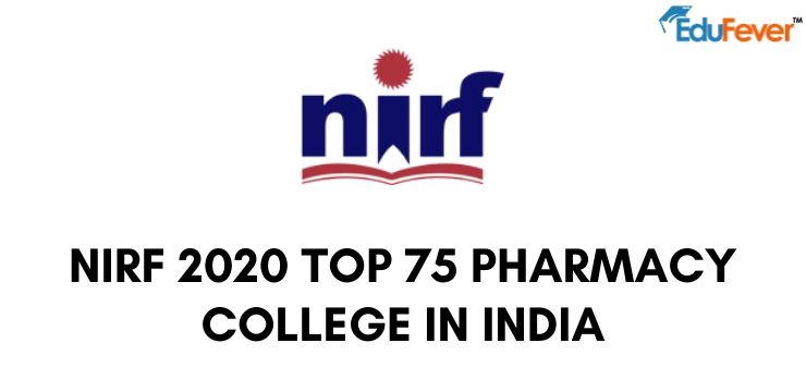 NIRF 2020 Top 75 Pharmacy College in India