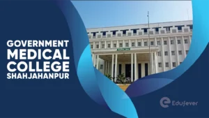 Government Medical College Shahjahanpur
