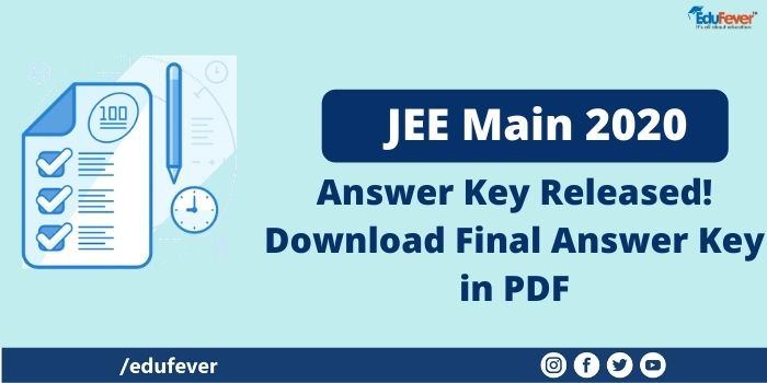 Jee Main 2020 Answer Key Released Https Jeemain Nta Nic In