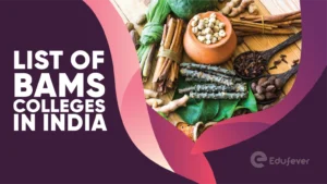 List of BAMS Colleges in India