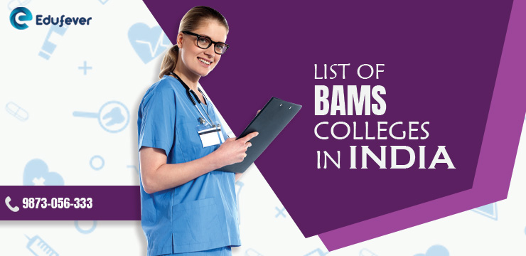 List of BAMS Colleges in India