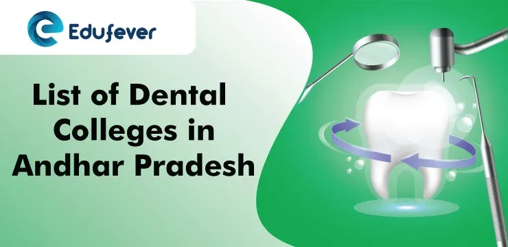 List of Dental Colleges in Andhra Pradesh