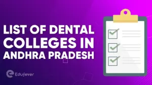 List of Dental Colleges in Andhra Pradesh