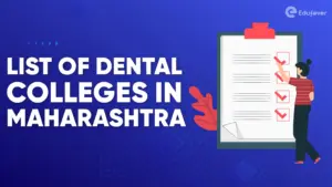 List of Dental Colleges in Maharashtra