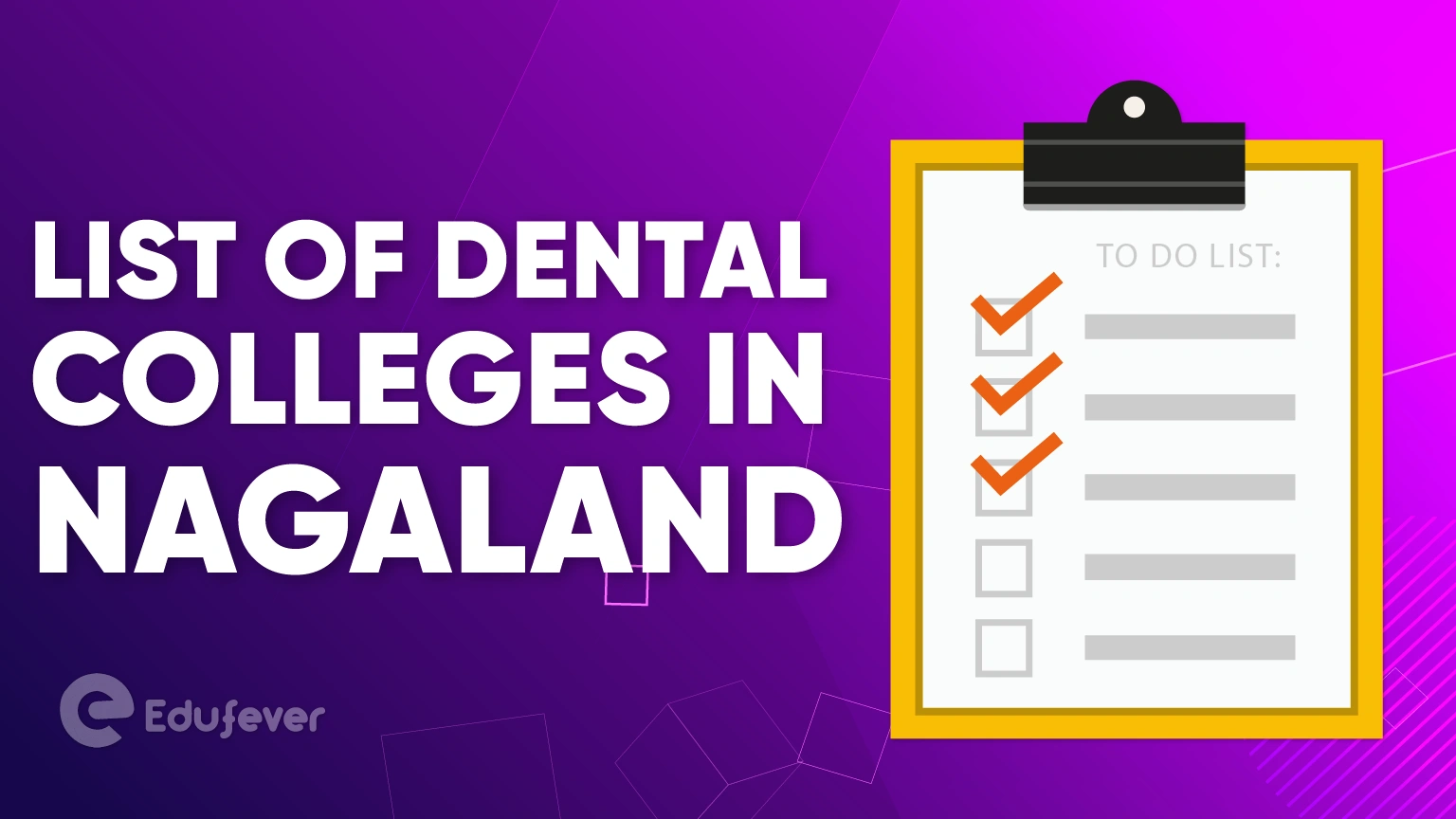 List of Dental Colleges in Nagaland