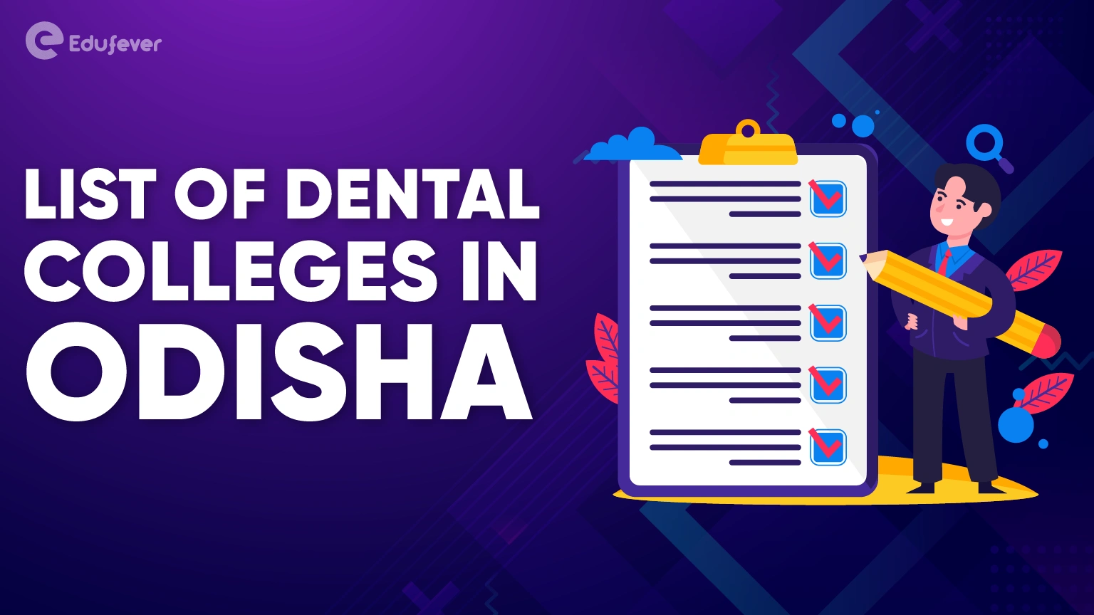 List of Dental Colleges in Odisha