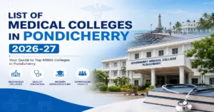 List of Medical Colleges in Pondicherry